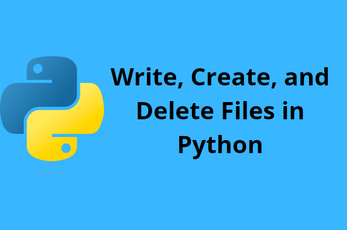 write-create-and-delete-a-file-in-python